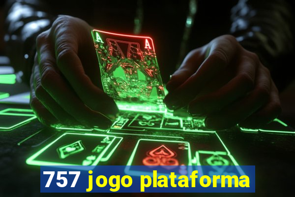 757 jogo plataforma